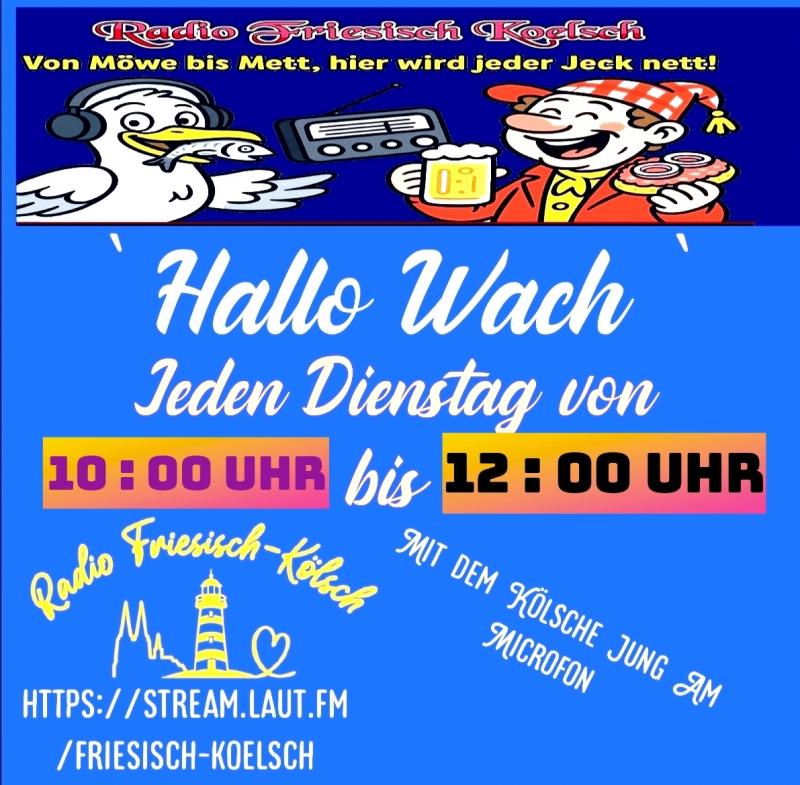 Hallo Wach